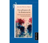 Los pliegues de la democracia: Derechos Humanos, populismos y polarización política: 17