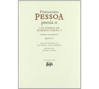 Los poemas de Alberto Caeiro 2 : poemas inconjuntos-apéndices