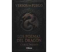 Los poemas del dragón: Versos de fuego