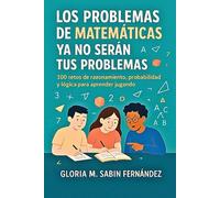Los problemas de Matemáticas ya no serán tus problemas