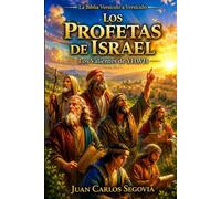 LOS PROFETAS DE ISRAEL: LOS VALIENTES DE YHWH