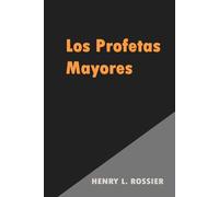 Los Profetas Mayores