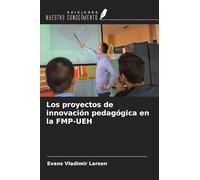 Los proyectos de innovación pedagógica en la FMP-UEH