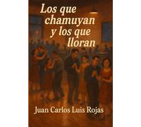 Los que chamuyan y los que lloran