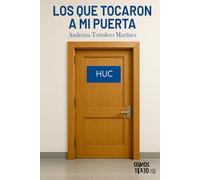 Los que tocaron a mi puerta