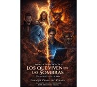 Los que viven en las sombras: Una grieta en la red