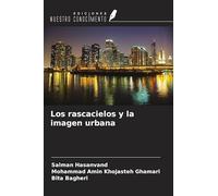 Los rascacielos y la imagen urbana