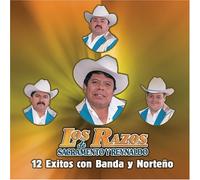 Los Razos - 12 Exitos Con Banda Y Norteno
