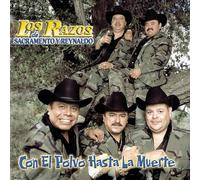Los Razos - Con El Polvo Hasta La Muerte