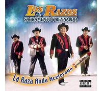 Los Razos - La Raza Anda Acelerada