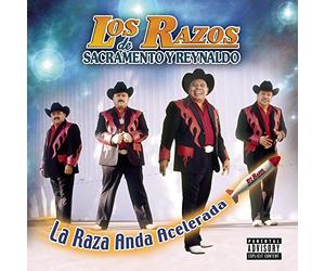 Los Razos - La Raza Anda Acelerada