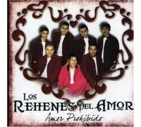 Los Rehenes Del Amor - Amor Prohibido