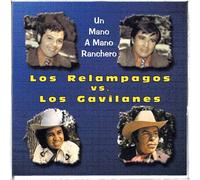 Los Relampagos vs. Los Gavilanes