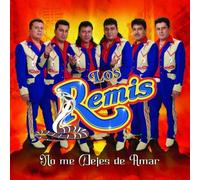 Los Remis - No Me Dejes de Amar
