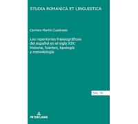 Los repertorios fraseográficos del español en el siglo XIX: historia, fuentes, tipología y metodología
