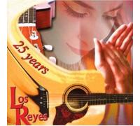 Los Reyes - 25 Years: Best Of