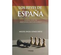 Los Reyes de España: 01