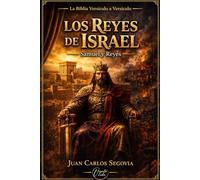 LOS REYES DE ISRAEL: MANUAL ESTUDIO SAMUEL Y REYES