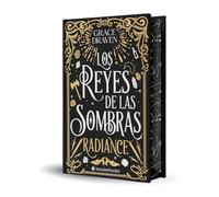 Los reyes de las sombras. Radiance (edición especial limitada en tapa dura con cantos pintados): El best seller internacional de romantasy y monster ... arrasa entre los lectores de todo el mundo