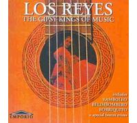 Los Reyes - The Gipsy Kings of Music