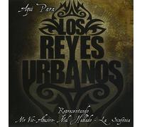 Los Reyes Urbanos Pt. 1 - Aqui Para Los Reyes Urbanos