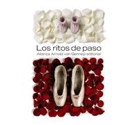 Los ritos de paso / Rites of passage