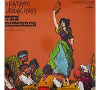 Los Romeros – A Flamenco Wedding Party With Maria Victoria – Vinile LP 12"