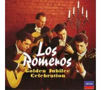Los Romeros - Golden Jubilee Celebration-Celebrate 50 Years! (2 CD)