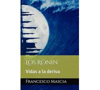 Los Rōnin: Vidas a la deriva