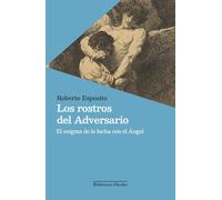 Los rostros del Adversario: El enigma de la lucha con el Ángel