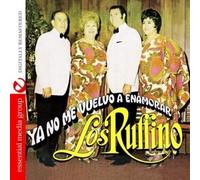 Los Ruffino Ya No Me Vuelvo A Enamorar (Digitally Remastered) (CD)