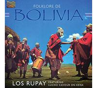 Los Rupay - Folklore De Bolivia