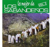Los Sabandenos - LO MEJOR DE ... VOL.2