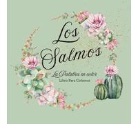 Los Salmos: La Palabra En Color