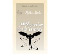 Los secretos de éste lugar