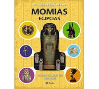 LOS SECRETOS DE LAS MOMIAS EGIPCIAS