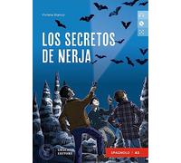 Los secretos de Nerja. Le narrative graduate in spagnolo. Nivel A2. Con CD-Audio