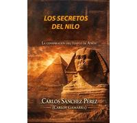 LOS SECRETOS DEL NILO: La conspiración del Templo de Amón
