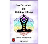 Los Secretos del Reiki Revelados