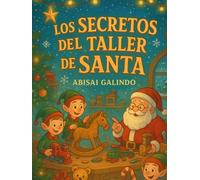 Los Secretos del Taller de Santa