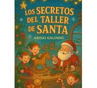 Los Secretos del Taller de Santa