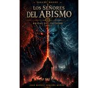 Los Señores del Abismo: Brujas del Infierno: 2