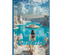 Los Señores Del Cadalso II: La Aguja Del Cielo