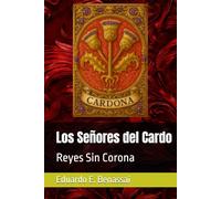 Los Señores del Cardo: Reyes Sin Corona