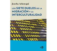 Los siete duelos de la inmigración y la interculturalidad / The Seven Griefs of Inmigration and Interculturality: 2070