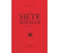 Los siete mágicos: Las 7 claves del poder mental