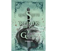 Los Siete Reinos de Paz y Gloria: 1