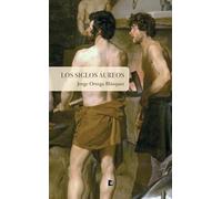 Los siglos áureos