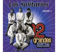 Los Solitarios - Vol. 2-12 Grandes Exitos