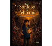 Los Sonidos de Marina: Voces que se apagan, recuerdos que resisten.
